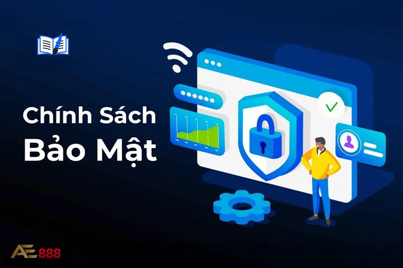 Chính Sách Bảo Mật - Bảo mật tác động thế nào đến trải nghiệm?